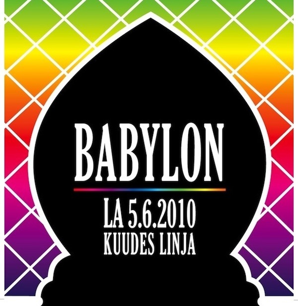 Babylon - La 5.6.2010 @ Kuudes Linja