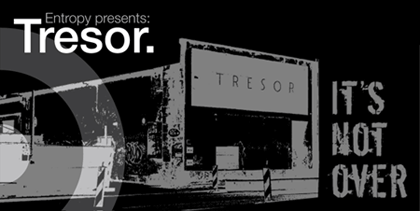 TRESOR - IT'S NOT OVER