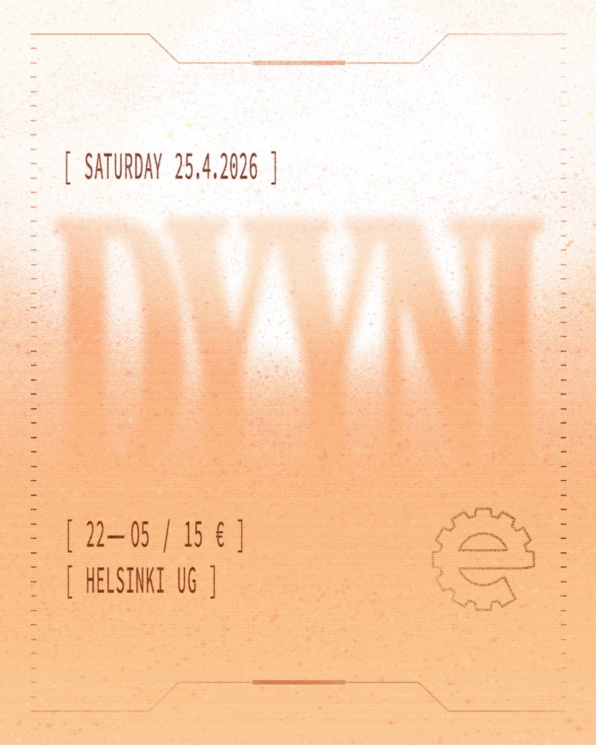 Upcoming event: Dyyni 25.4.2026, 22:00